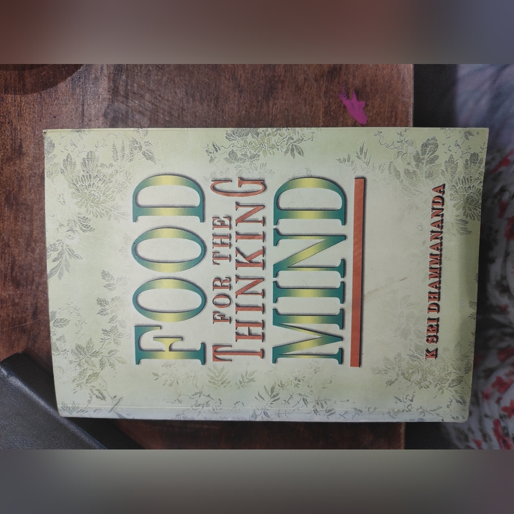 Food For The Thinking Mind By k Sri Dhammanada